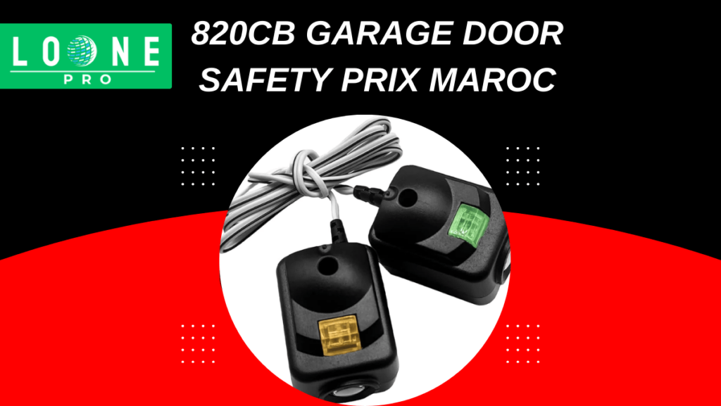 820cb garage door safety prix Maroc